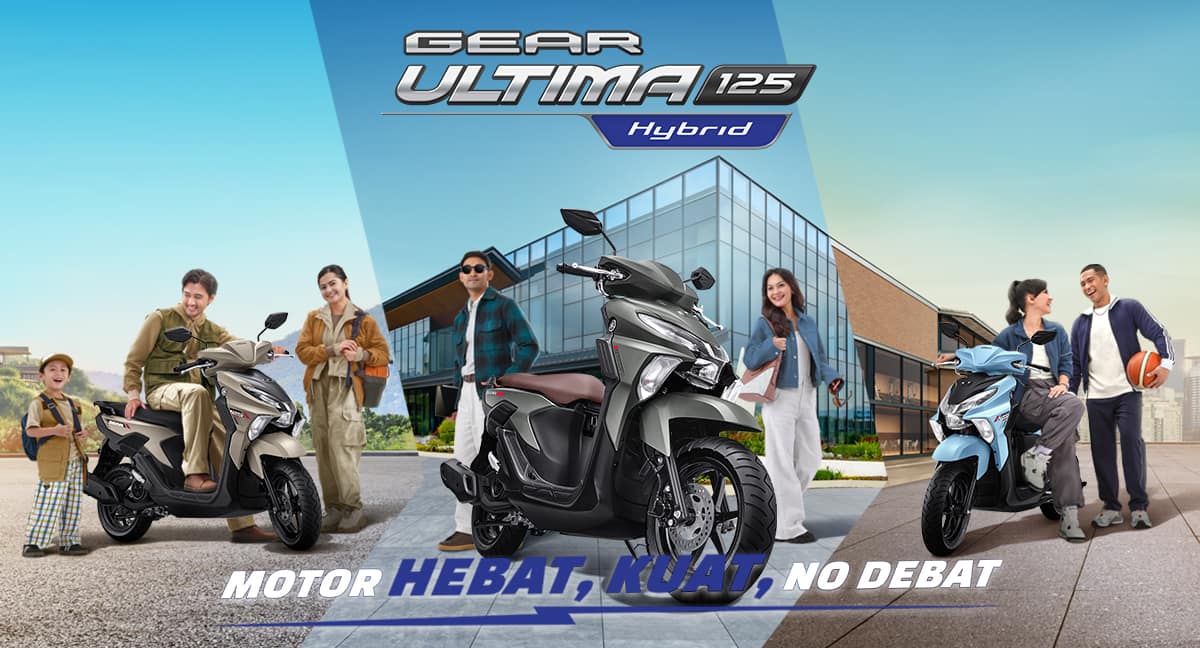 GEAR ULTIMA: Motor Tangguh, Hebat, No Debat!